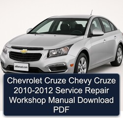 2010-2012 Chevrolet Chevy Cruze Service Repair Workshop Manual PDF