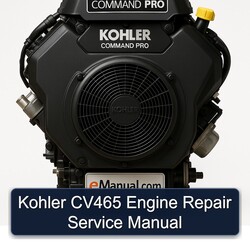Kohler Command Pro Models CV465 Engine Service Repair Workshop Manual PDF