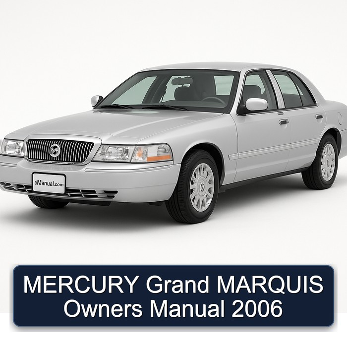 2006 Mercury Grand Marquis Owners Owner's Manual PDF