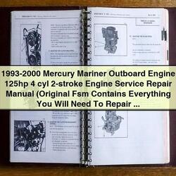 1993-2000 Mercury Mariner Outboard Engine 125HP 4 Cyl 2-stroke Original Fsm Service Repair Workshop Manual PDF