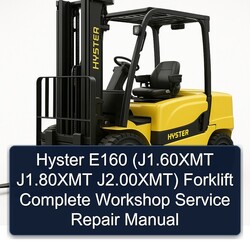 Hyster E160 (j1.60xmt J1.80xmt J2.00xmt) Forklift Service Repair Workshop Manual PDF