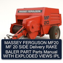 Massey Ferguson MF20 MF 20 Side Delivery Rake Baler Part Parts Exploded Views IPL Catalog PDF