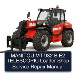 Manitou MT 932 B E2 Telescopic Loader Shop Service Repair Workshop Manual PDF