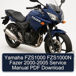 2000-2005 Yamaha Fazer FZS1000 FZS1000N Service Repair Workshop Manual PDF