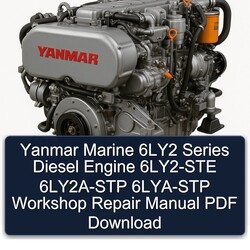 Yanmar Marine 6ly2 Series Diesel Engine 6LY2-STE 6LY2A-STP 6LYA-STP Service Repair Workshop Manual PDF
