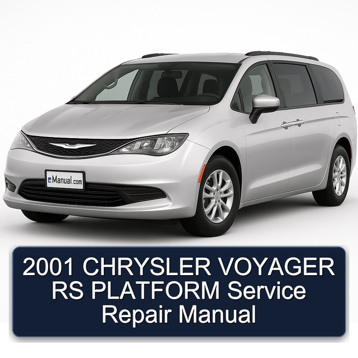 2001 Chrysler Voyager RS Platform Service Repair Workshop Manual PDF