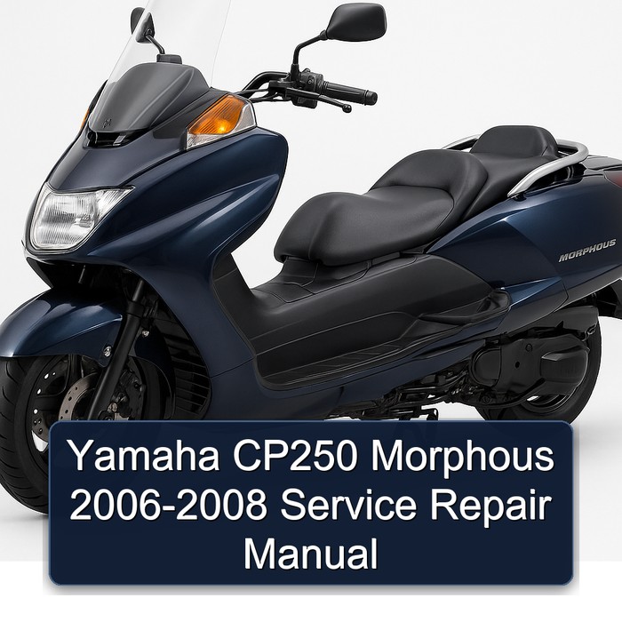 2006-2008 Yamaha Morphous CP250 Service Repair Workshop Manual PDF