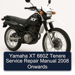 Yamaha XT 660Z Tenere Manual de servicio y reparación 2008 Onwards 
