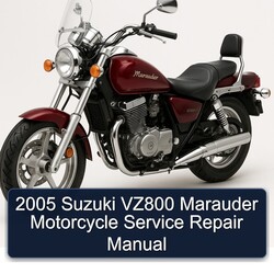 2005 Suzuki Marauder Models VZ800 Motorcycle Service Repair Workshop Manual PDF