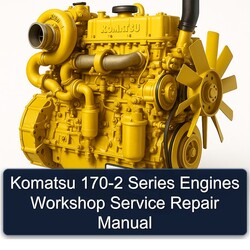 Komatsu 170 2 170-2 Series Engines Service Repair Workshop Manual PDF