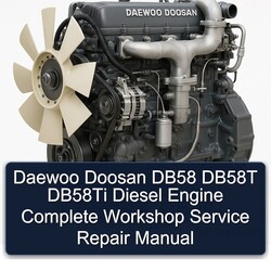 Daewoo Doosan DB58 DB58T DB58TI Diesel Engine Service Repair Workshop Manual PDF