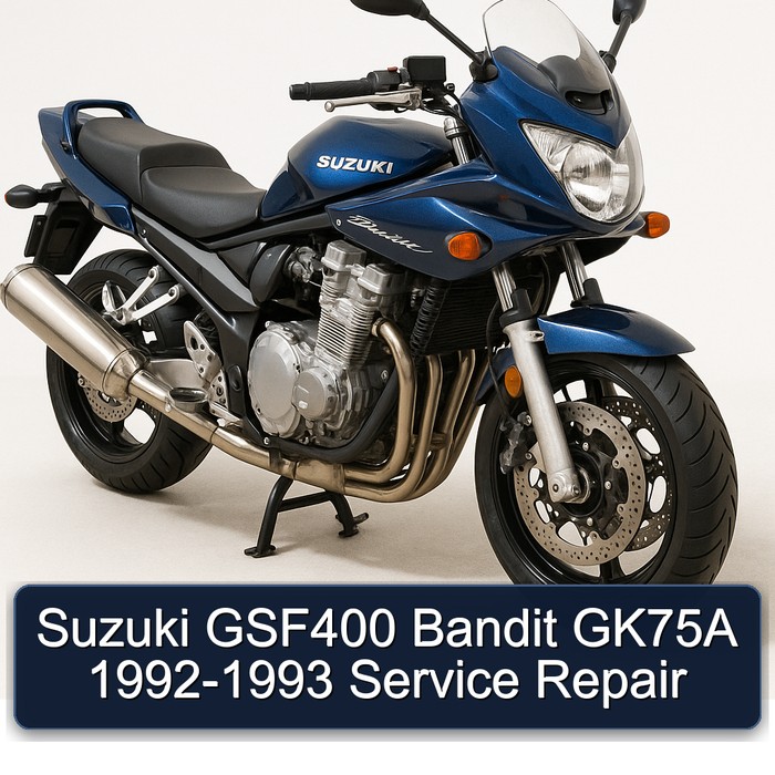 1992-1993 Suzuki GSF Bandit Series GSF400 GK75A Service Repair Workshop Manual PDF