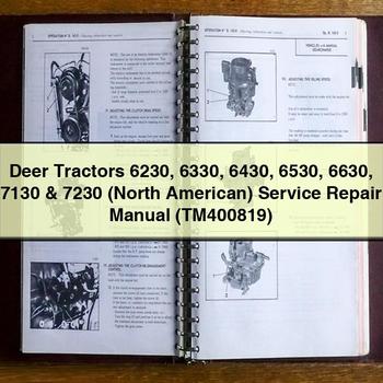 Deere 6230 6330 6430 6530 6630 7130 7230 (north American) (TM400819) Service Repair Workshop Manual PDF