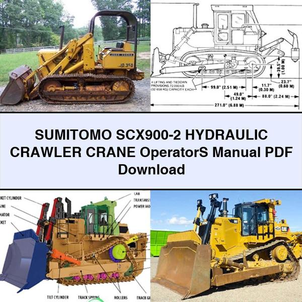 Sumitomo Scx900-2 Hydraulic Crawler Crane Operators Operator's Manual PDF