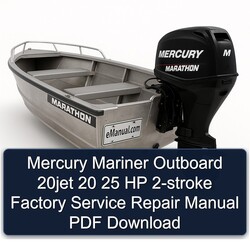 Mercury Mariner Outboard 20JET 20 25 HP 2-stroke Service Repair Workshop Manual PDF