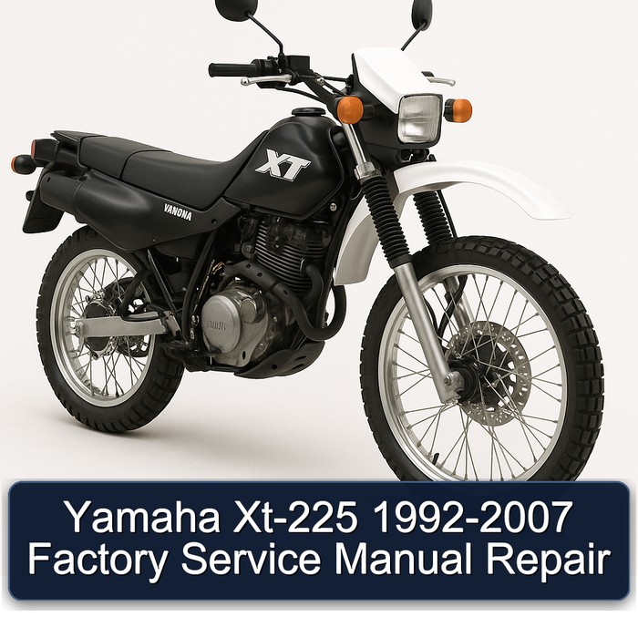 1992-2007 Yamaha XT Models XT-225 Service Repair Workshop Manual PDF