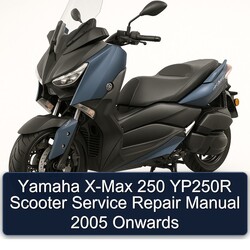 2005 Baotian Yamaha X-MAX 250 YP250R Scooter Onwards Service Repair Workshop Manual PDF