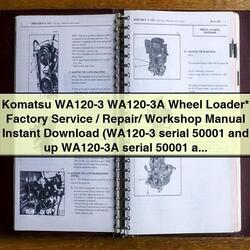 Komatsu WA120-3 WA120-3A Wheel Loader Service Repair Workshop Manual PDF