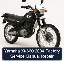 2004 Yamaha XT Models XT-660 Service Repair Workshop Manual PDF