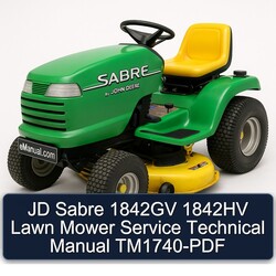 JD Sabre 1842GV 1842HV Lawn Mower TM1740 Service Repair Workshop Manual PDF