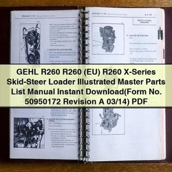 Gehl R260, R260 (eu), X-series SKID-STEER Loader Illustrated Master Parts Catalog PDF