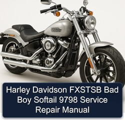 Harley Davidson Softail Fxstsb Bad Boy 9798 Service Repair Workshop Manual PDF