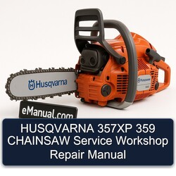 Husqvarna 357XP 359 Chainsaw Service Repair Workshop Manual PDF