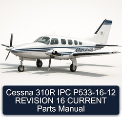 2012-2016 Cessna 310R IPC P533- Revision 16 Current Parts Catalog PDF