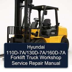 Hyundai 110d-7a/130d-7a/160d-7a Forklift Truck Service Repair Workshop Manual PDF