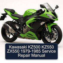1979-1985 Kawasaki ZX Models KZ500 KZ550 ZX550 Service Repair Workshop Manual PDF
