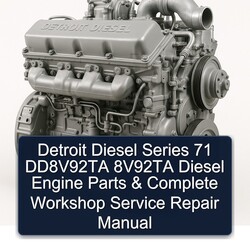 Detroit Diesel 92 Series 71 Dd8v92ta 8v92ta Engine Parts Service Repair Workshop Manual PDF