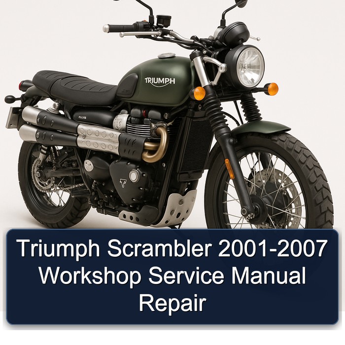 2001-2007 Triumph Scrambler Service Repair Workshop Manual PDF
