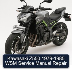 1979-1985 Kawasaki Z Series Z550 - WSM Service Repair Workshop Manual PDF