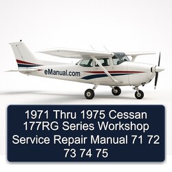 1971-1975 Thru Cessan 177RG Series 71 72 73 74 75 Service Repair Workshop Manual PDF