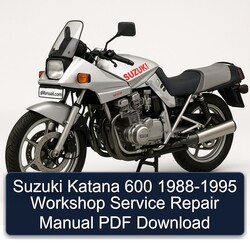 1988-1995 Suzuki Katana Models 600 Service Repair Workshop Manual PDF
