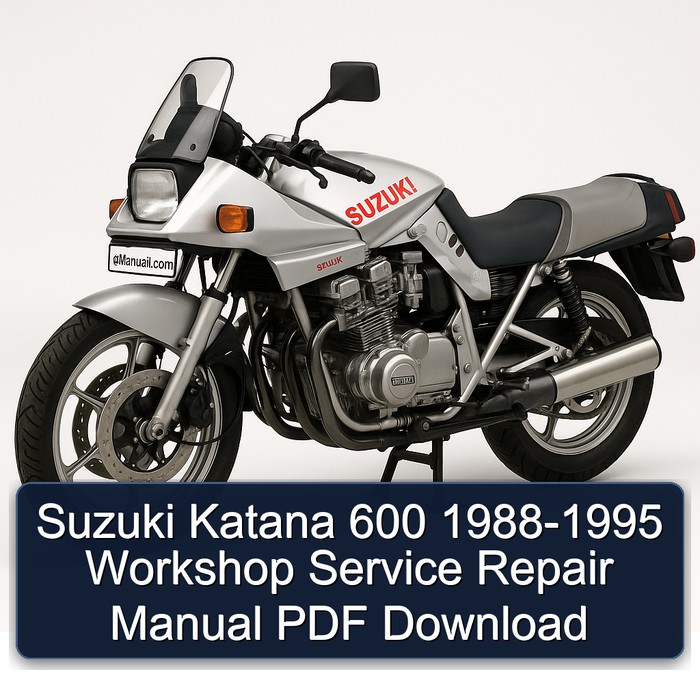 1988-1995 Suzuki Katana Models 600 Service Repair Workshop Manual PDF