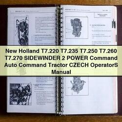 New Holland T7.220 T7.235 T7.250 T7.260 T7.270 Sidewinder 2 Power Command Auto Tractor Czech Operators Operator's Manual PDF