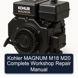 Kohler Magnum Models M18 M20 Service Repair Workshop Manual PDF