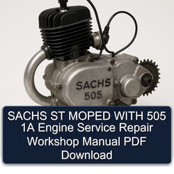 Sachs 505 ST Moped 1A Engine Service Repair Workshop Manual PDF