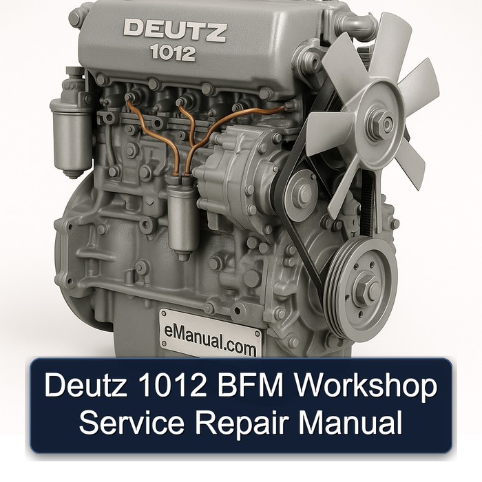 Deutz 1012 BFM Service Repair Workshop Manual PDF
