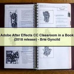 Adobe After Effects CC Classroom in a Book (2018 release)-Brie Gyncild