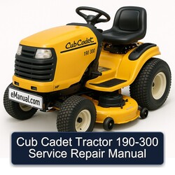 Cub Cadet Tractor 190-300 Service Repair Workshop Manual PDF