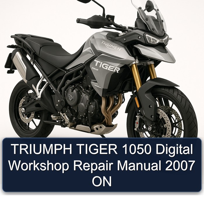 2007 Triumph Tiger Models 1050 Digital ON Service Repair Workshop Manual PDF