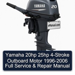 1996-2006 Yamaha 20HP 25HP 4-stroke Outboard Motor Service Repair Workshop Manual PDF