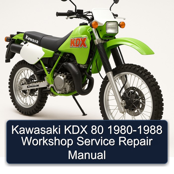 1980-1988 Kawasaki KDX Models 80 Service Repair Workshop Manual PDF