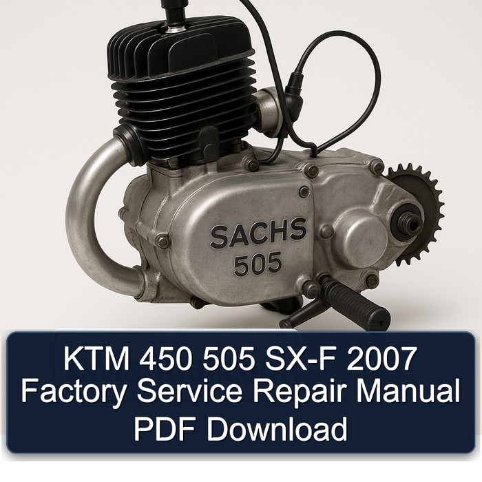 2007 KTM 450 505 SX-F Service Repair Workshop Manual PDF