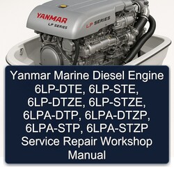 Yanmar Marine Diesel Engine 6lp-dte, 6lp-ste, 6lp-dtze, 6lp-stze, 6lpa-dtp, 6lpa-dtzp, 6lpa-stp, 6LPA-STZP Service Repair Workshop Manual PDF