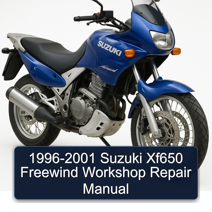 1996-2001 Suzuki XF650 Freewind Service Repair Workshop Manual PDF