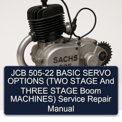 JCB 505-22 Basic Servo Options (two Stage Three Boom Machines) Service Repair Workshop Manual PDF