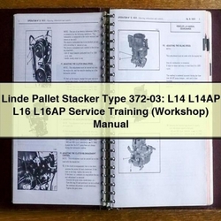 Linde Pallet Stacker Type 372-03: L14 L14AP L16 L16AP Training Service Repair Workshop Manual PDF